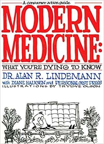 Modern Medicine What You're Dying to Know Consumer Action Guide birth hotel